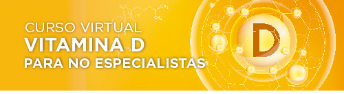 Curso virtual Vitamina D para no especialistas Curso virtual Vitamina D para no especialistas